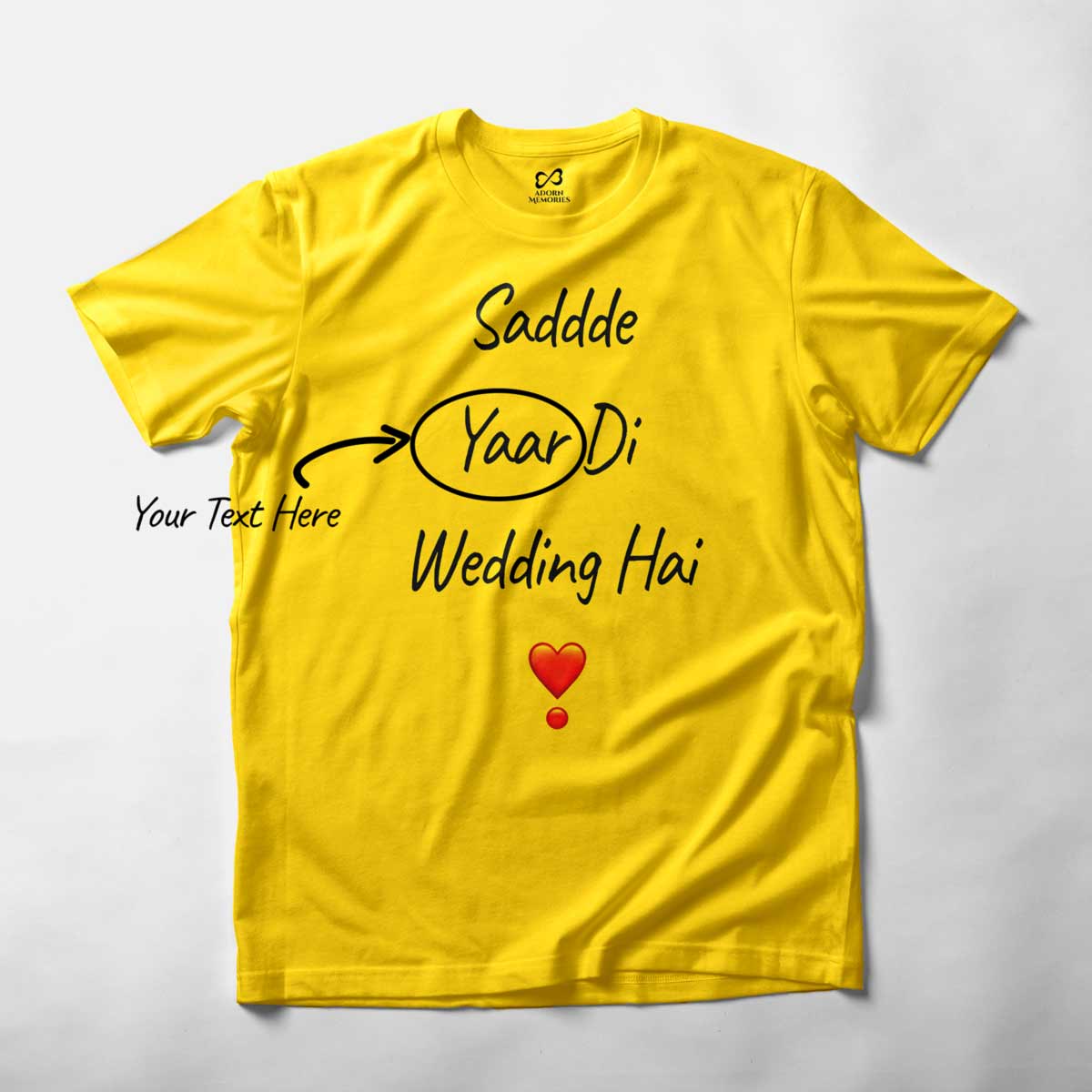 Personalized T-shirt For Haldi With Saddde Veerey di Wedding hai